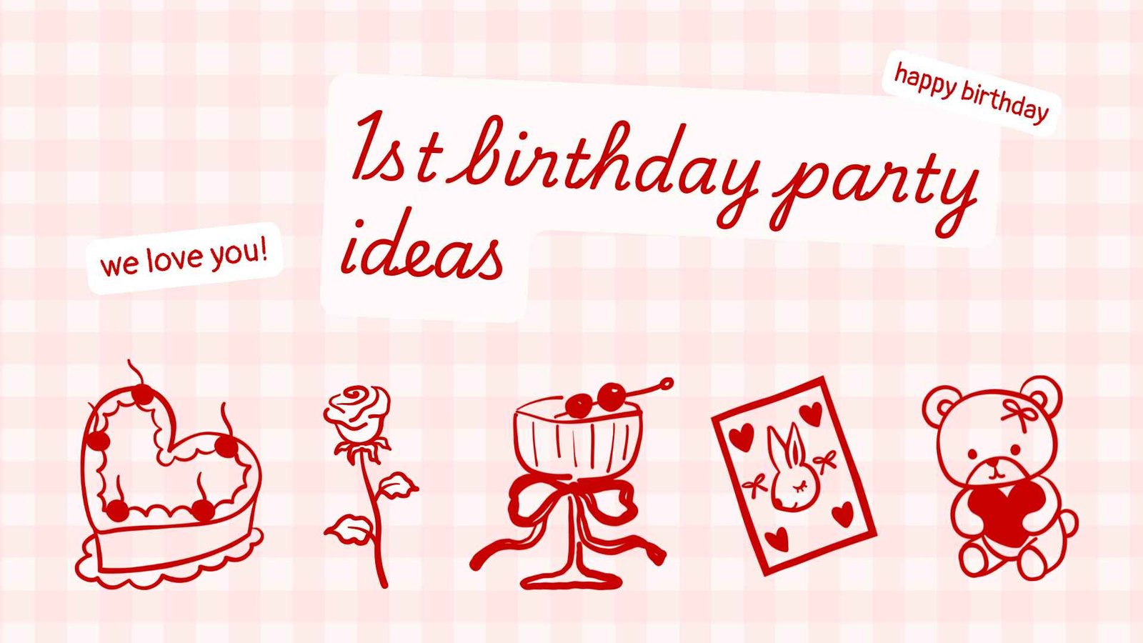 1st birthday party ideas