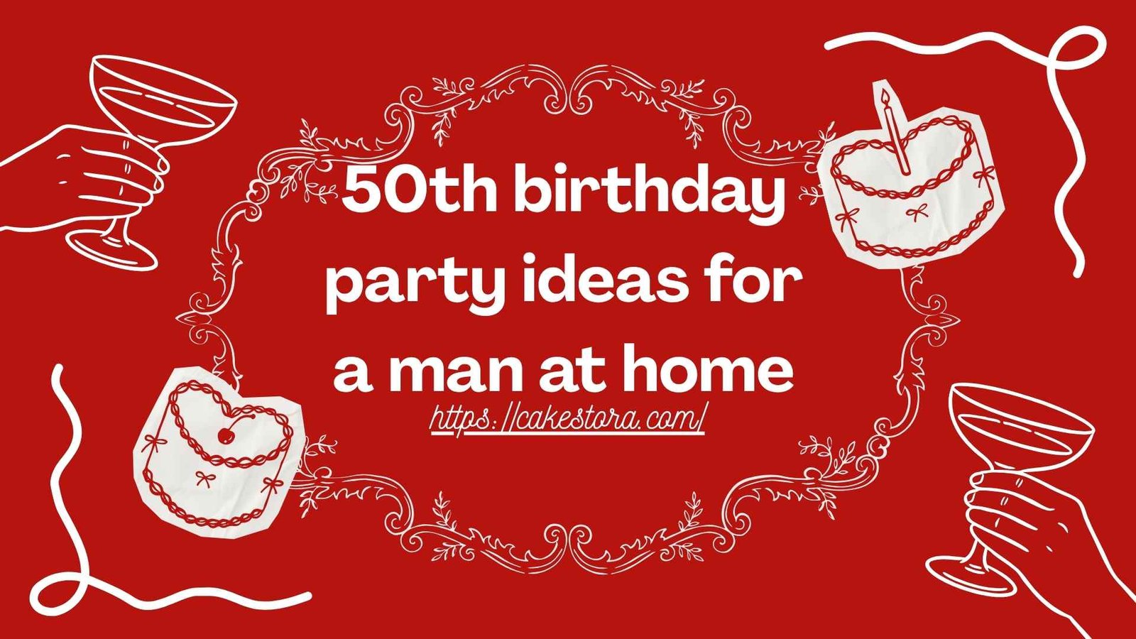 50th birthday party ideas for a man at home